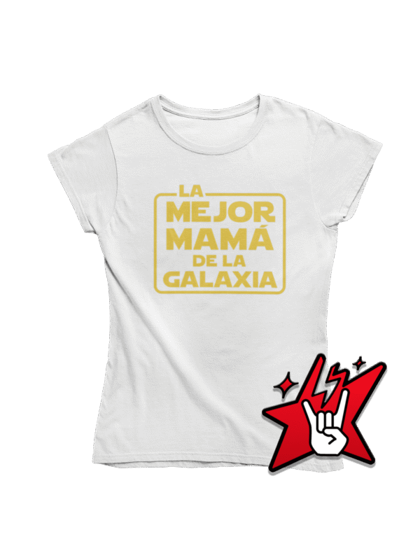 La Mejor Mamá de la Galaxia